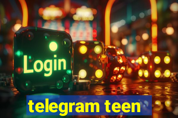 telegram teen -18